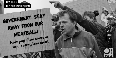 Blog post Government, stay away from our meatball: How populism stops us from eating less meat