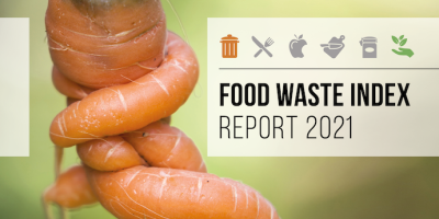 UNEP Food Waste Index Report 2021