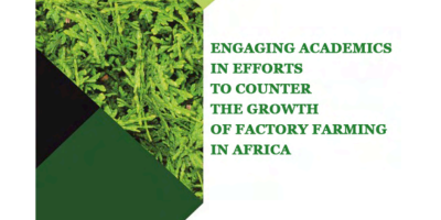 Engaging academics in countering the factory farming in Africa