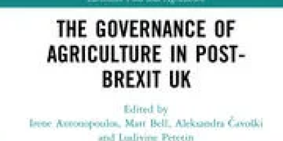 The Governance of Agriculture in Post-Brexit UK