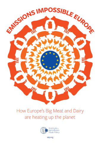 How Europe’s big meat and dairy are heating up the planet