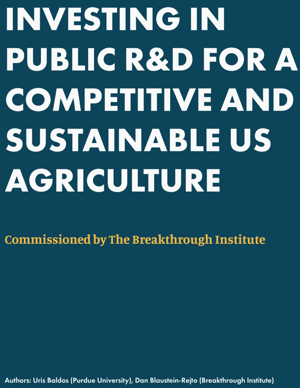  Investing in Public R&D for a Competitive and Sustainable US Agriculture