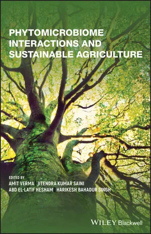 Phytomicrobiome interactions and sustainable agriculture