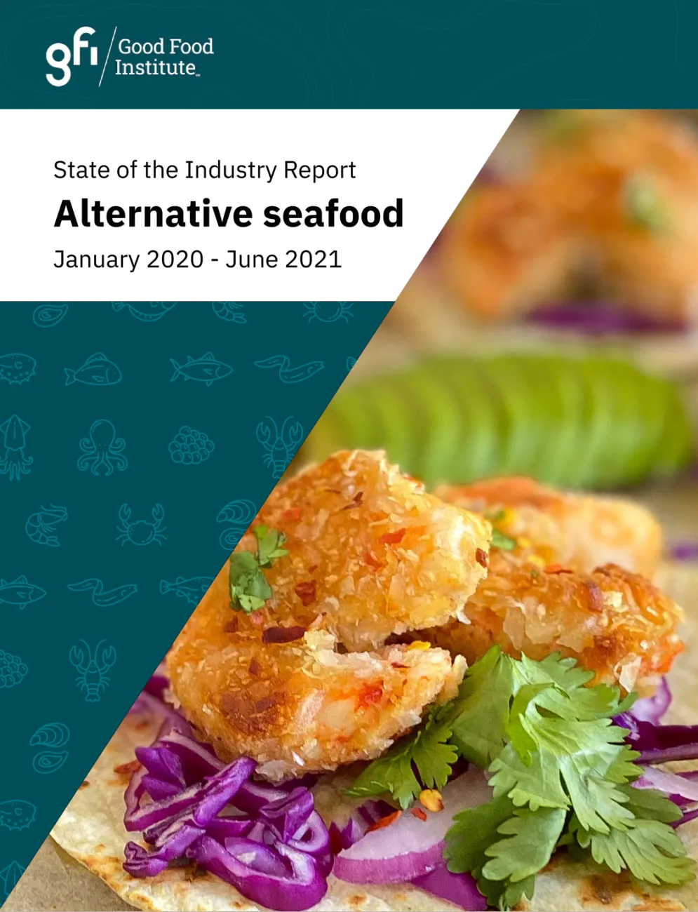 State of the Industry Report: Alternative seafood
