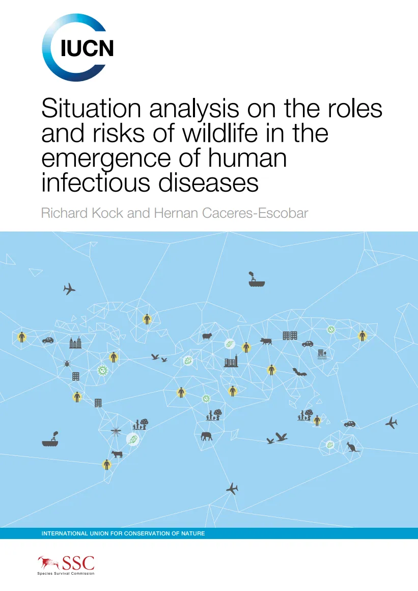 Situation analysis on the roles and risks of wildlife in the emergence of human infectious diseases