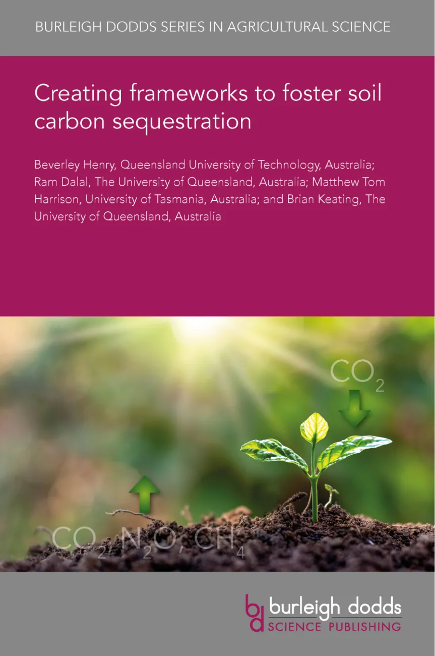 Creating frameworks to foster soil carbon sequestration