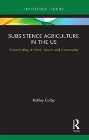 Subsistence Agriculture in the United States