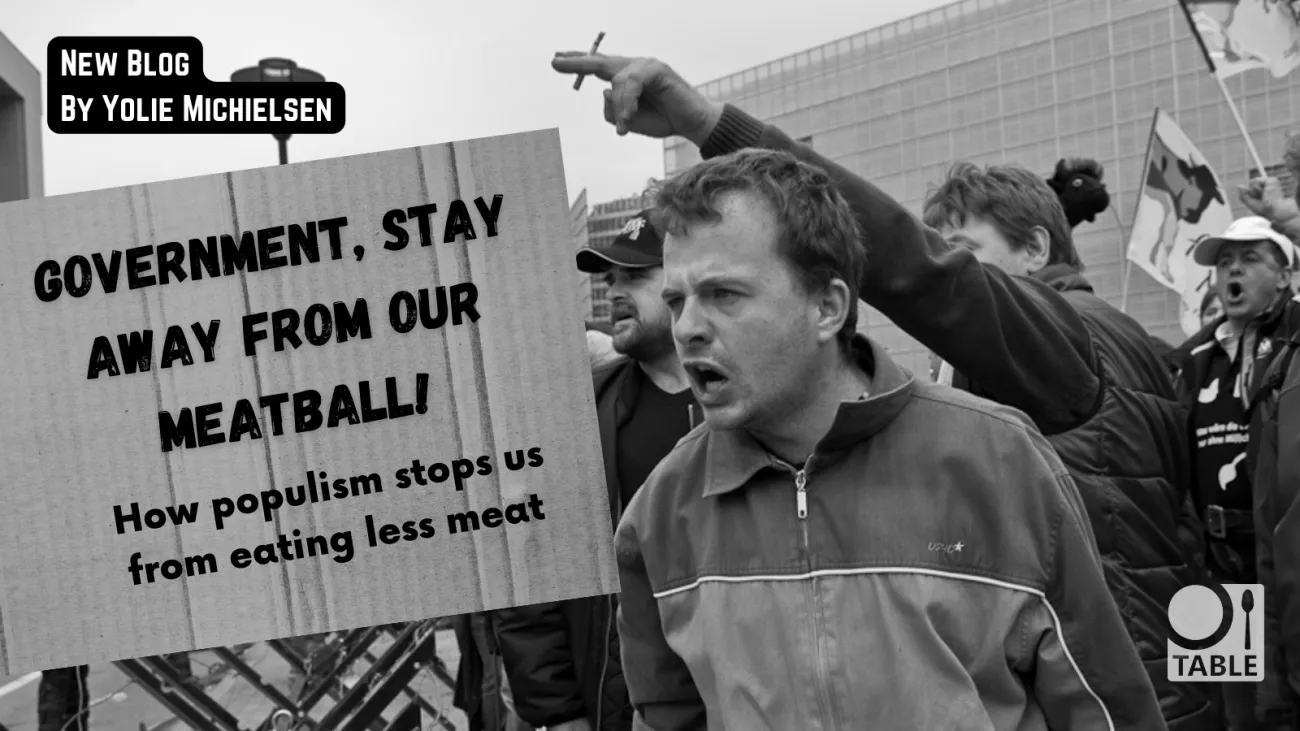 Blog post Government, stay away from our meatball: How populism stops us from eating less meat