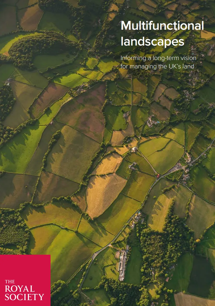 Multifunctional landscapes: Informing a long-term vision for managing the UK’s land