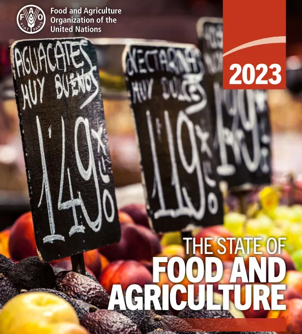 The FAO 2023 State of Food and Agriculture report cover featuring a photo of some fruit at a market
