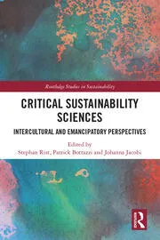 Front cover of the book titled Critical Sustainability Sciences with chapter on Agroecology as a transformative approach to sustainable food systems. Image contains the title of the book on an abstract colourful background