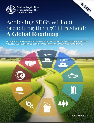 FAO report front cover with several SDG icons in a concentric ring set over an agricultural background. Title is "Achieving SDG2 Without Breaching the 1.5C Threshold".
