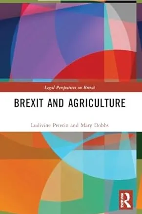 Front cover of book titled Brexit and Agriculture