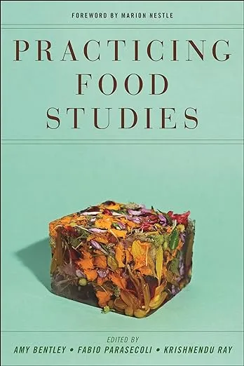 Front cover of book titled Practising Food Studies. 