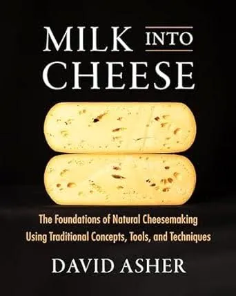 Title page of book 'milk into cheese' with picture of round cheese cut in half