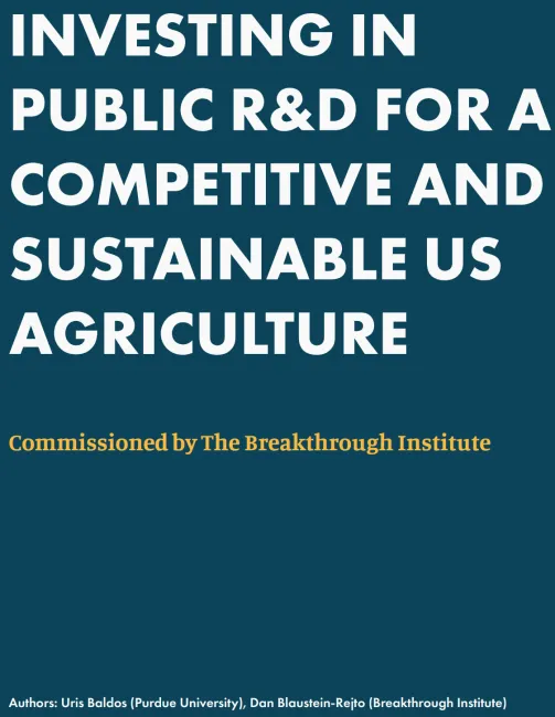Investing in Public R&D for a Competitive and Sustainable US Agriculture