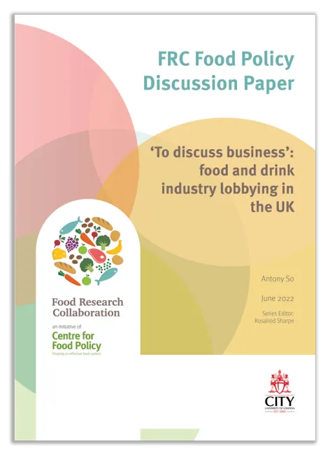 ‘To discuss business’: food and drink industry lobbying in the UK