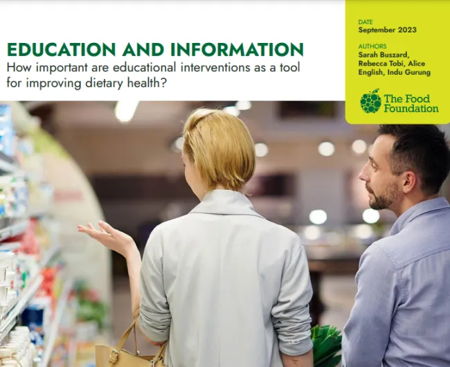 Cover of How important are educational interventions as a tool for improving dietary health?, a report by the Food Foundation showing two people browsing a supermarket isle
