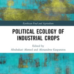 Political ecology of industrial crops